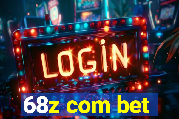 68z com bet